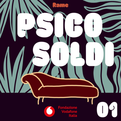 Psico soldi podcast